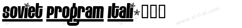Soviet Program Itali字体转换